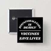 Disinformation is Deadly Button (Voorkant /achterkant)