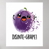 Disinte-druif Funny Disintegration Grape Pun Poster (Voorkant)