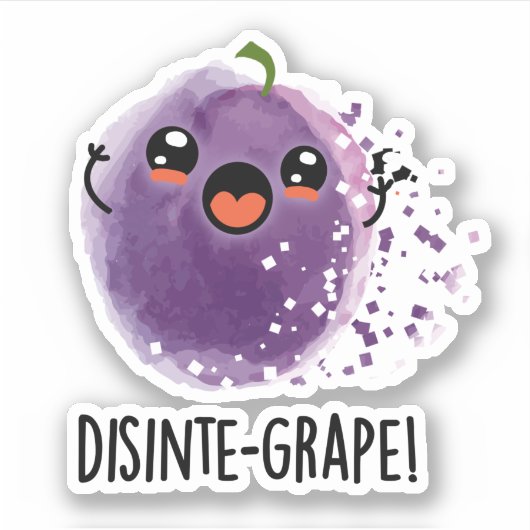Disinte-druif Funny Disintegration Grape Pun Sticker (Voorkant)