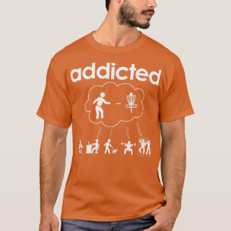 Disk Golf Addicted Funny T-shirt
