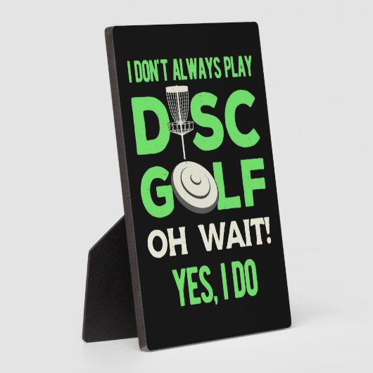 Disk Golf Player | Ik speel niet altijd de Golf va Fotoplaat (Zijkant)
