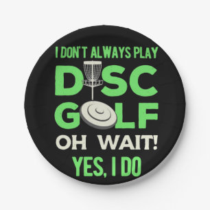 Disk Golf Player   Ik speel niet altijd de Golf va Papieren Bordje