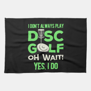 Disk Golf Player   Ik speel niet altijd de Golf va Theedoek