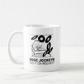 diskjockeys doen het op verzoek koffiemok (Links)