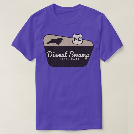 Dismal Swamp State Park North Olina Welkomstbord T-shirt (Design voorkant)