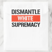 Dismantle White Supremacy Rechthoekige Sticker (Tas)
