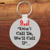 Dispatcher 911 We bellen het U-Sleutelhanger Sleutelhanger (Voorkant)