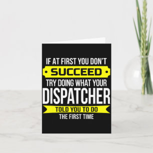 Dispatcher Als het Eerst Niet Lukt Funny Gif Kaart