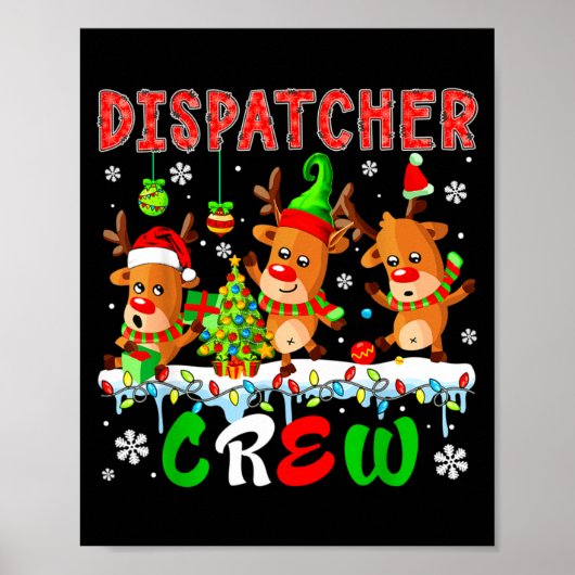 Dispatcher Crew Three Cute Santa Elf Reindeers Xma Poster (Voorkant)
