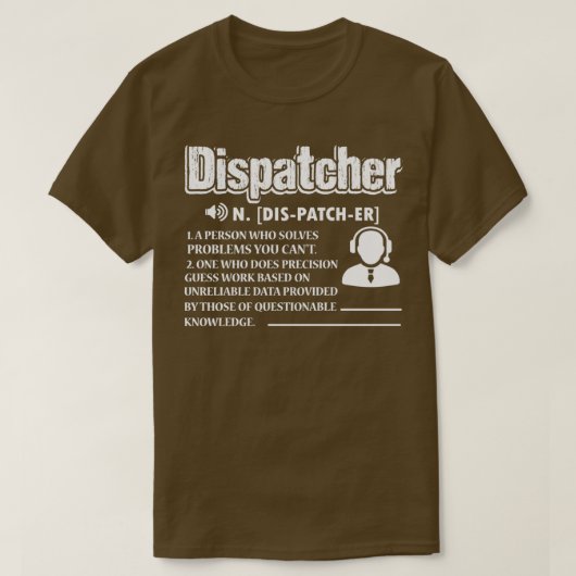 Dispatcher Dispatcher Definition T-shirt (Design voorkant)