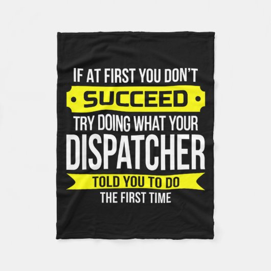 Dispatcher If At First You Don't Succeed Funny Gif Fleece Deken (Voorkant)
