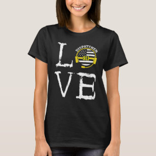 Dispatcher Thin Yellow Line Love Creepy Calls 911 T-shirt