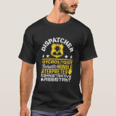 Dispatcher Unofficial Roles Funny 911 Dispatch T-shirt (Voorkant)