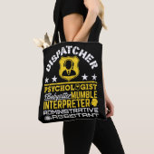 Dispatcher Unofficial Roles Funny 911 Dispatch Tote Bag (Dichtbij)