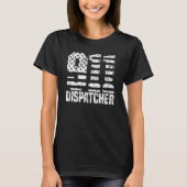 Dispatcher Us Flag - Thin Gold Line Police 911 Dis T-shirt (Voorkant)