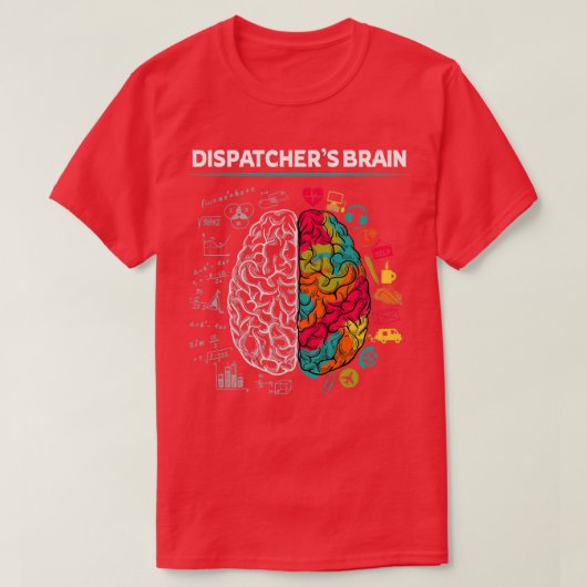 Dispatcherx27s Brain T-shirt (Design voorkant)