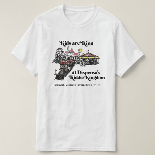 Dispensa's Kiddie Kingdom, Oakbrook Terrace T-shirt (Design voorkant)