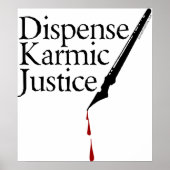 Dispense Karmic Justice Poster (Voorkant)