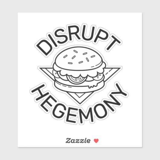 Disrupt Hegemony Sticker (Vel)
