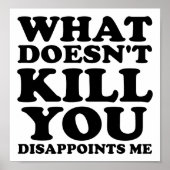 Dissapoints Me Funny Poster (Voorkant)