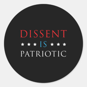 Dissent Is Patriottisch T-shirt Usa Politiek Verze Ronde Sticker