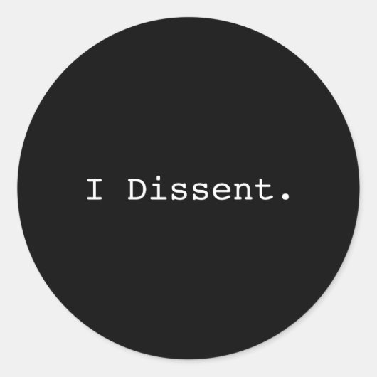 Dissent pro choice feministisch ronde sticker (Voorkant)