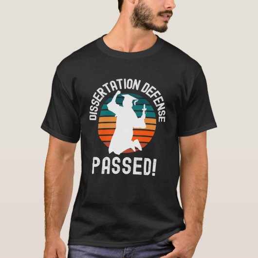 Dissertatie Defensie geslaagd PhD Afstuderen Docto T-shirt (Voorkant)