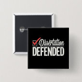 Dissertatie Verdedigd PhD-Afstuderen Afstuderen Vierkante Button 5,1 Cm (Voorkant /achterkant)