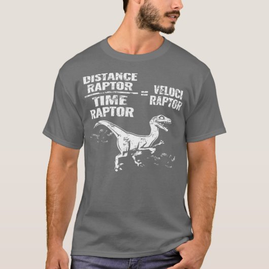 Distance Time Raptor Velociraptor Equation Fun T-shirt (Voorkant)