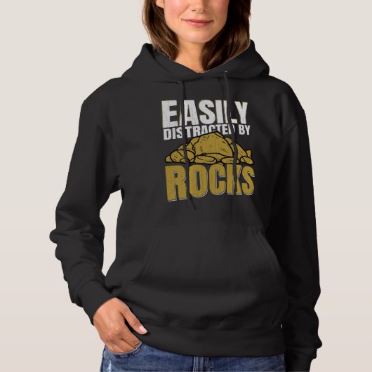 Distracted By Rocks  Geology Geologist Rock Graphi Hoodie (Voorkant)