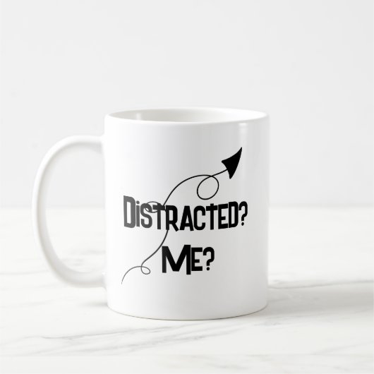 Distracted? Me? ADHD Funny Mug Koffiemok (Links)