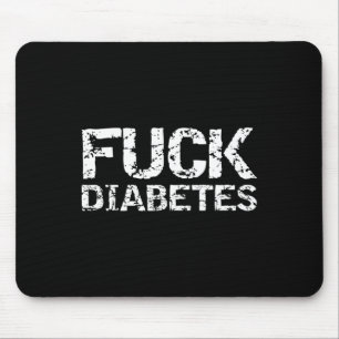 Distress Fck Type 1 Diabetes Gift voor Mannen Fck  Muismat