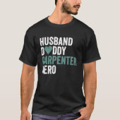 Distressed Carpenter  Husband Daddy Carpenter Hero T-shirt (Voorkant)