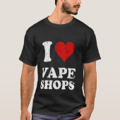 Distressed Grunge Versleten Stijl Ik hou van Vape  T-shirt (Voorkant)