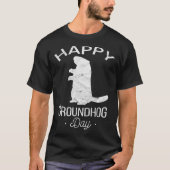 Distressed Happy Groundhog Day Gift Ground Hog Sil T-shirt (Voorkant)