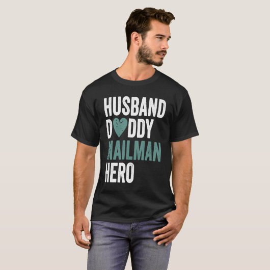 Distressed Mailman  Husband Daddy Mailman Hero T-shirt (Voorkant volledig)