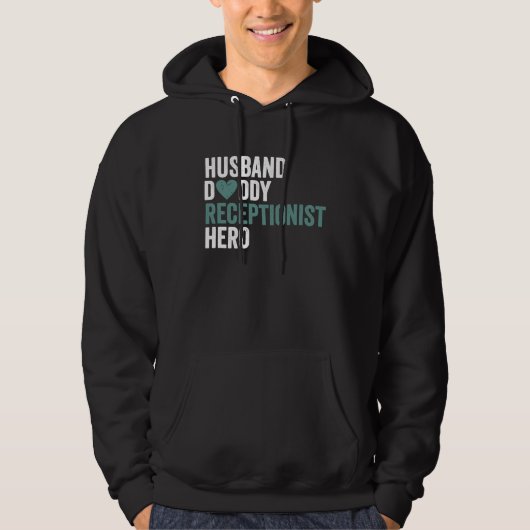 Distressed Receptionis Husband Daddy Receptionist Hoodie (Voorkant)