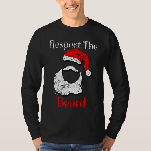 Distressed Santa Claus Respect The Beard T-shirt (Voorkant)