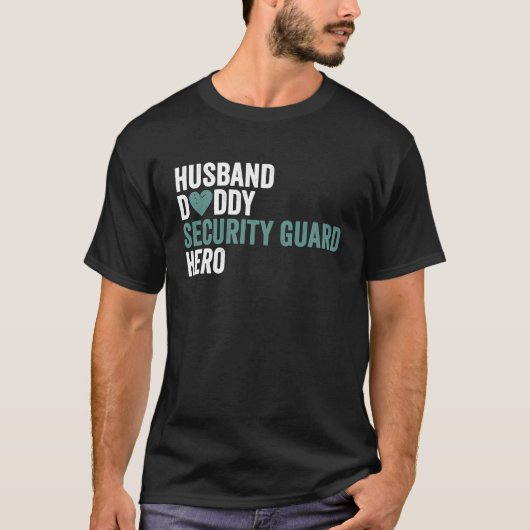 Distressed Security Guard Husband Daddy Security T-shirt (Voorkant)