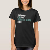 Distressed Security Guard Husband Daddy Security T-shirt (Voorkant)