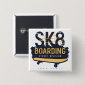 Distressed SK8 Boarding Street Division Vierkante Button 5,1 Cm (Voorkant /achterkant)