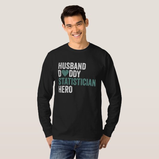 Distressed Statistician  Husband Daddy Statisticia T-shirt (Voorkant volledig)