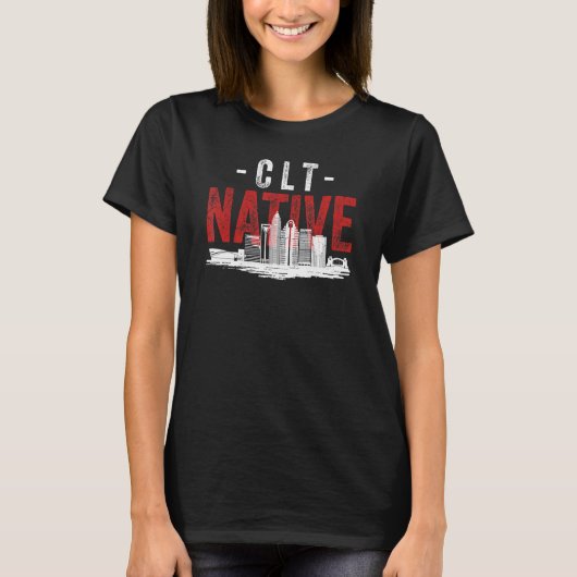Distressed Style Charlotte City Native Home Grown  T-shirt (Voorkant)