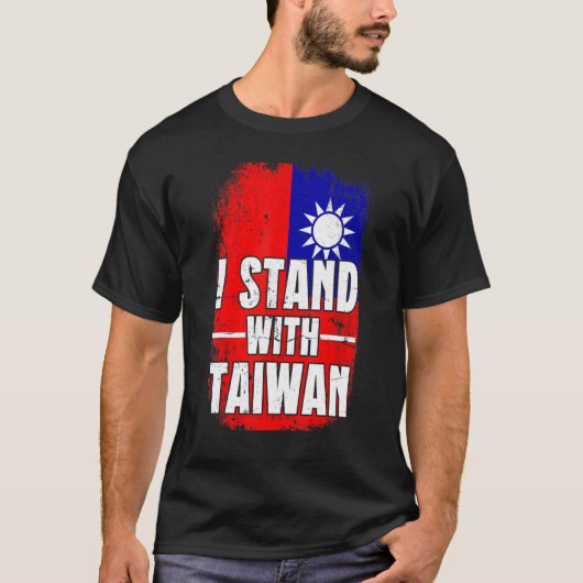 Distressed Taiwanese Flag I Stand With Taiwan Flag T-shirt (Voorkant)
