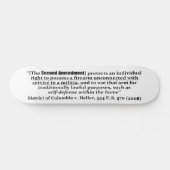 District of Columbia/Heller, 554 U.S. 570 2008 Skateboard (Horizontaal)