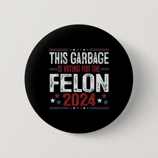 Dit afval stemt op de misdadiger grappige Trump 2 Ronde Button 5,7 Cm (Voorkant)