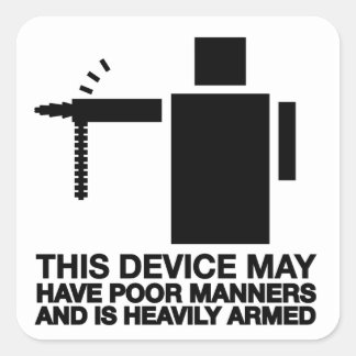 Dit apparaat kan slechte manieren hebben en is zwa vierkante sticker