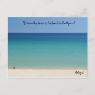 Dit ben ik natuurlijk in de Algarve, Portugal Briefkaart