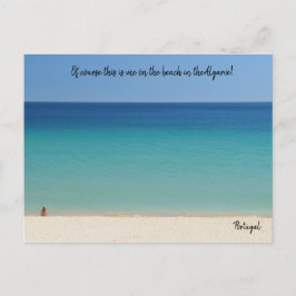 Dit ben ik natuurlijk in de Algarve, Portugal Briefkaart