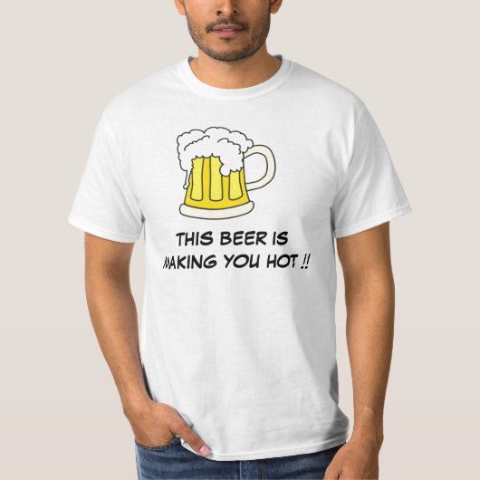 Dit bier maakt je warm! t-shirt (Voorkant)